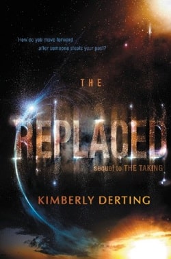 The Replaced (The Taking 2)