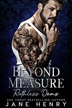 Beyond Measure (Ruthless Doms 2)