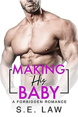Making His Baby (Forbidden Fantasies 12)