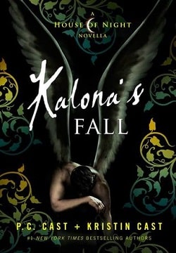 Kalona's Fall (House of Night Novellas 4)