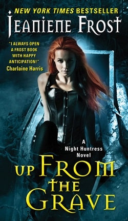 Up from the Grave (Night Huntress 7)