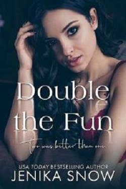 Double the Fun