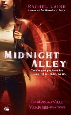 Midnight Alley (The Morganville Vampires 3)