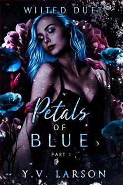 Petals of Blue: Part One