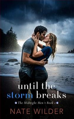 Until the Storm Breaks