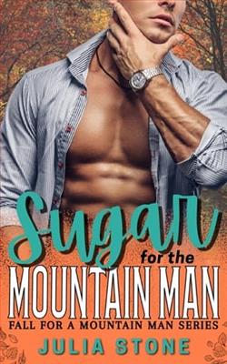 Sugar for the Mountain Man