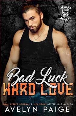 Bad Luck, Hard Love