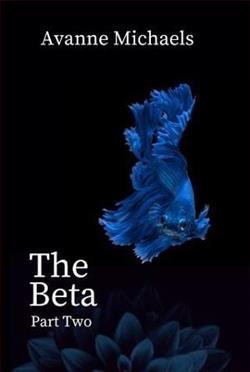 The Beta: Part Two