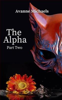 The Alpha: Part Two