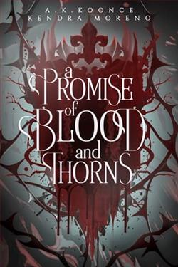 A Promise of Blood & Thorns
