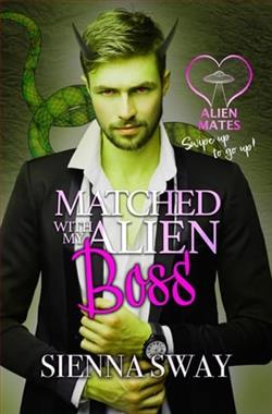 Matched with my Alien Boss