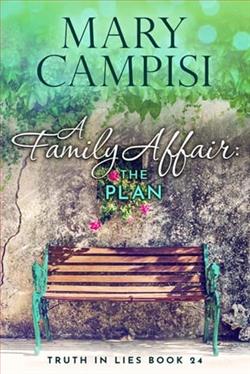 A Family Affair: The Plan