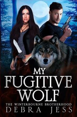 My Fugitive Wolf
