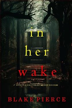 In Her Wake