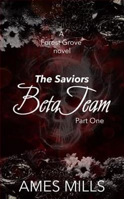 Beta Team-The Saviors: Part One