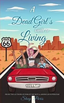 A Dead Girl's Guide to Living