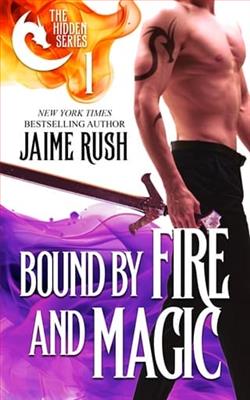 Bound By Fire and Magic