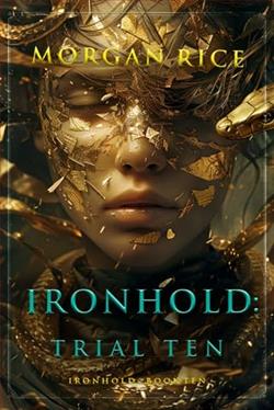 Ironhold, Trial Ten