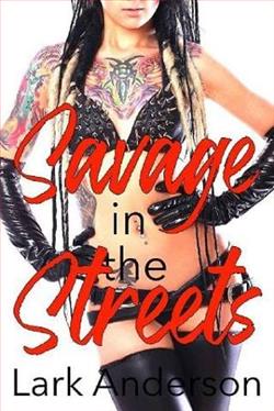 Savage in the Streets