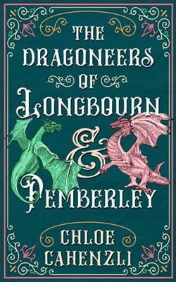 The Dragoneers of Longbourn and Pemberley
