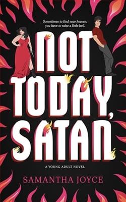 Not Today, Satan
