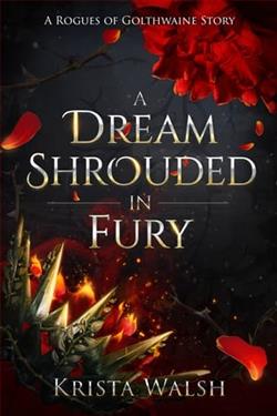 A Dream Shrouded in Fury