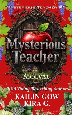 Mysterious Teacher : Arrival