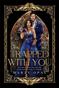 Trapped With You
