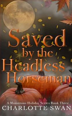 Saved By the Headless Horseman