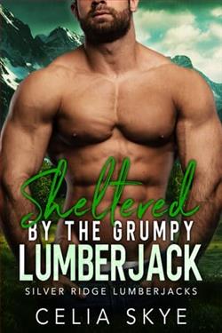 Sheltered By the Grumpy Lumberjack