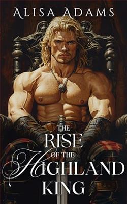 The Rise of the Highland King