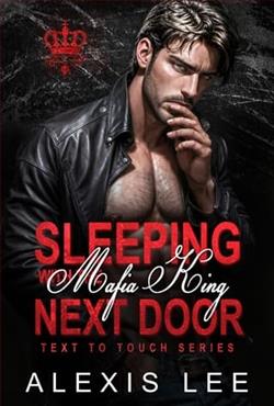 Sleeping with the Mafia King Next Door