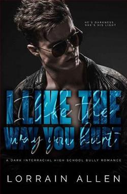 I Like The Way You Hurt