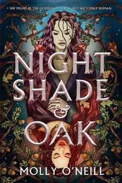 Nightshade and Oak