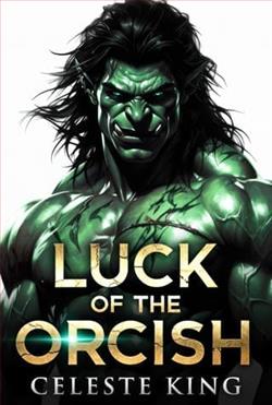 Luck of the Orcish