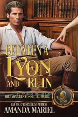 Between a Lyon and Ruin