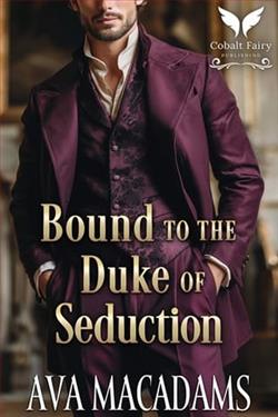 Bound to the Duke of Seduction