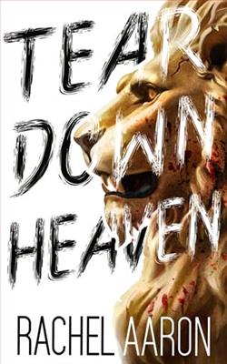 Tear Down Heaven