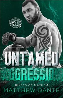 Untamed Aggression