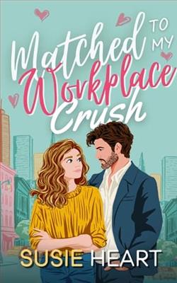 Matched to My Workplace Crush