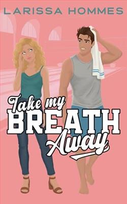 Take My Breath Away