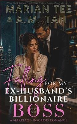 Falling for My Ex-Husband's Billionaire Boss