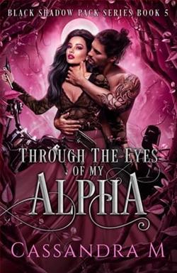 Through the Eyes of My Alpha