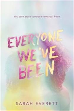 Everyone We’ve Been
