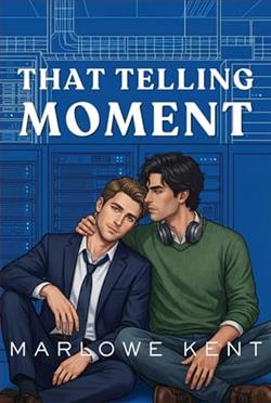 That Telling Moment