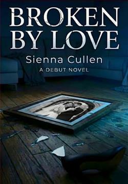 Broken By Love