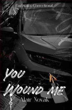 You Wound Me