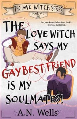 The Love Witch Says My Gay Best Friend is My Soulmate?!