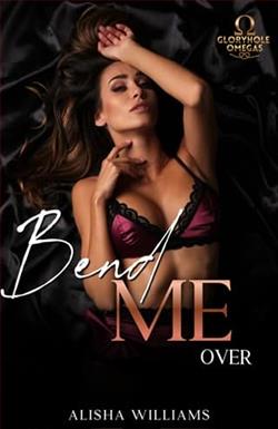 Bend Me Over