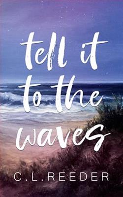 Tell It To The Waves